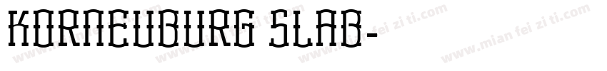 KORNEUBURG SLAB字体转换